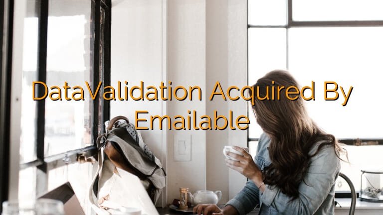 DataValidation Acquired by Emailable